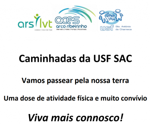 Caminhadas da USF Santo António da Charneca