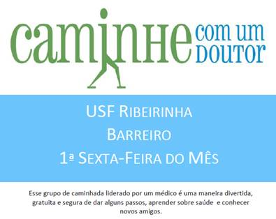USF Ribeirinha - Walk With a Doc